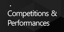 Competitions & Performances